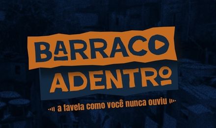 Estreia em julho novo Podcast na Rocinha